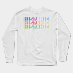 Hispanic Long Sleeve T-Shirt